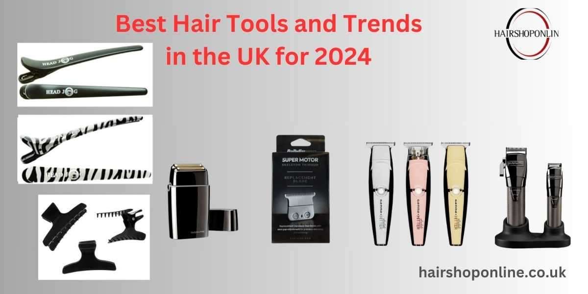 Discover the Best Hair Tools and Trends in the UK for 2024