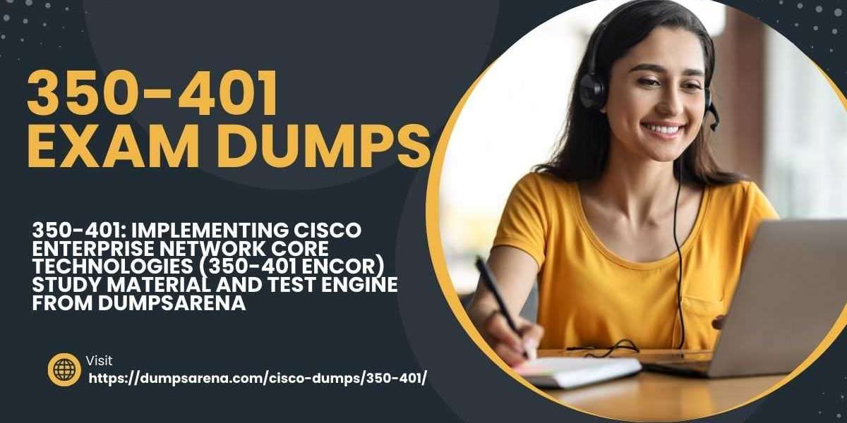 350-401 ENCOR Study Guide: Cisco Core Technologies