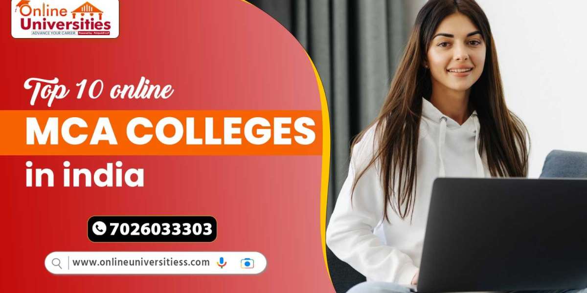 Top 10 Online MCA Colleges in India Offering Flexible Learning Options